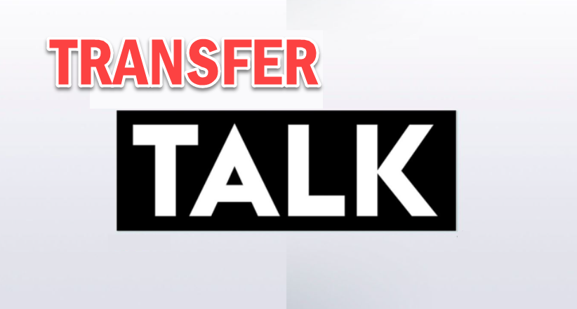 Transfer talk